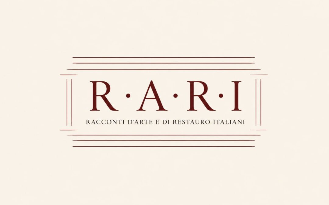 R.A.R.I.  Racconti d’Arte e di Restauro Italiani